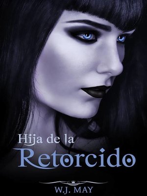 cover image of hija de la Retorcido